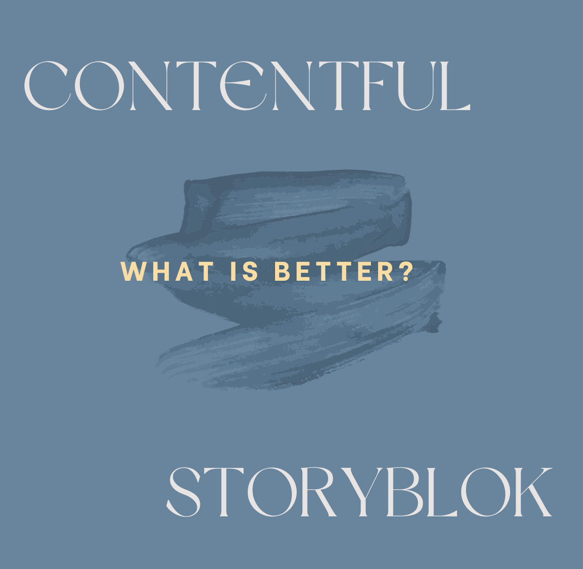 Contentful vs Storyblok