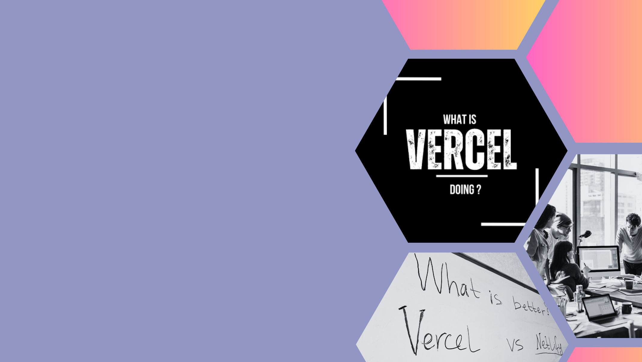 What is Vercel2
